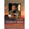 Octavia E. Butler: A Literary Companion