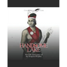 Handsome Lake: The Life and Legacy of the Iroquois Prophet