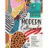 Modern Calligraphy & Hand Lettering: A Guide for Beginners That Want to Create Beautiful Designs and Learn the Art of Lettering
