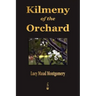 Kilmeny of the Orchard