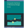 Composite Interfaces in Mechanical Design
