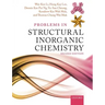 Problems in Structural Inorganic Chemistry