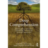 Deep Comprehension: Multi-Disciplinary Approaches to Understanding, Enhancing, and Measuring Comprehension