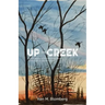Up the Creek