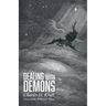 Dealing with Demons