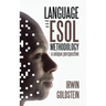Language and ESOL Methodology- A Unique Perspective