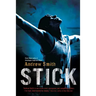 Stick