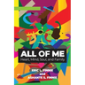 All of Me: Heart, Mind, Soul, and Family