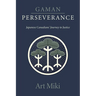 Gaman - Perseverance: Japanese Canadians' Journey to Justice