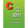 C and the 8051 (4th Edition)
