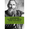 Leadership Secrets of "Devil Anse" Hatfield: 12 Rules for Life, Horse-trading and Leading Folks
