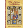 The Mass and Its Folklore