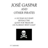 Jose Gaspar and Other Pirates