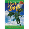 Have A Dark Day: a Dear Cthulhu collection