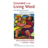 Grounded in the Living Word: The Old Testament and Pastoral Care Practices