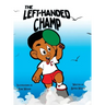 The Left-Handed Champ (Hardback)