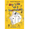 My Life as a Youtuber