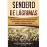 Sendero de Lágrimas: Una Guía Fascinante de las Expulsiones Forzadas de las Naciones Cherokee, Muscogee Creek, Seminole, Chickasaw y Chocta