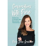 Conversations with Pirie: 30 Stories of People Who Reinvented Themselves