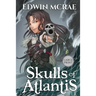 Skulls of Atlantis: A Gamelit Pirate Adventure, Large Print