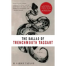 The Ballad of Trenchmouth Taggart
