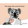 The Koala who Lost his Heart