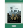 The Bluffs [Standard Large Print 16 Pt Edition]