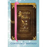 Secrets of a Healer - Magic of Esthetics