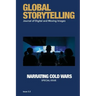 Global Storytelling, Vol. 2, No. 2: Journal of Digital and Moving Images