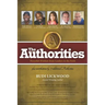 The Authorities - Keeping It Real: Powerful Wisdom from Leaders in the Field