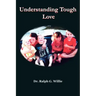 Understanding Tough Love
