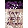 31 Facts about Wisdom