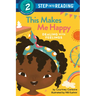 This Makes Me Happy: Dealing with Feelings