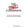 The Fake Commission - 2017 Update