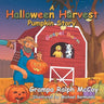 A Halloween Harvest: Pumpkin Story