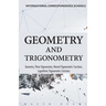 Geometry and Trigonometry Geometry, Plane Trigonometry,