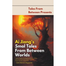 Ai Jiang's Smol Tales From Between Worlds
