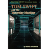 Tom Swift and the Yesterday Machine