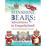 Sunshine Bears: Adventures in Empathyland