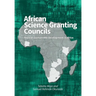 African Science Granting Councils: Towards Sustainable Development in Africa