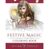 Festive Magic - Fantasy Christmas Coloring Book