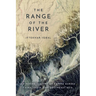 The Range of the River: A Riverine History of Empire Across China, India, and Southeast Asia