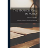 The Happiest Girl in Korea; and Other Stories From the Land of Morning Calm