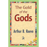The Gold of the Gods
