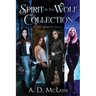Spirit Of The Wolf Collection: The Complete Series