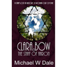 Clar Bow and the Staff of Aaron