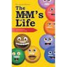 The M&M's of Life: An Encyclopedia for Victorious Living