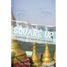 Square Up: 50,000 Miles in Search of a Way Home