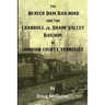 The Beaver Dam Railroad and the Crandull & Shady Valley Railway of Johnson County, Tennessee