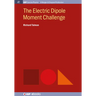 The Electric Dipole Moment Challenge